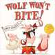 Wolf Won't Bite!, Emily Gravett 
