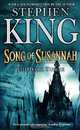 The Dark Tower 6: Song of Susannah, Stephen King 