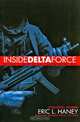 Inside Delta Force, Eric L. Haney 