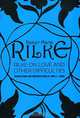 Rilke on Love and Other Difficulties, Rainer Maria Rilke, John J. L. Mood 