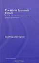 The World Economic Forum: A Multi-Stakeholder Approach to Global Governance, Geoffrey Allen Pigman 