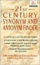 Twenty-First Century Synonym & Antonym Finder, Princeton Language Institute 