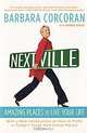 Nextville: Amazing Places to Live Your Life, Barbara Corcoran 