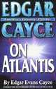 Edgar Cayce on Atlantis, Edgar Evans Cayce 