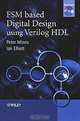 FSM–based Digital Design Using Verilog HDL (+ СD-ROM), Peter Minns, Ian Elliott 