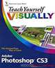 Teach Yourself Visually Adobe Photoshop CS3, Mike Wooldridge, Linda Wooldridge 