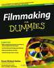Filmmaking For Dummies, Bryan Michael Stoller 