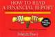 How to Read a Financial Report: Wringing Vital Signs Out of the Numbers, John A. Tracy 