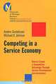 Competing in a Service Economy: How to Create a Competitive Advantage Through Service Development and Innovation, Anders Gustafsson, Michael D. Johnson 