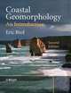Coastal Geomorphology: An Introduction, Eric Bird 
