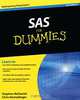 SAS For Dummies, Stephen McDaniel, Chris Hemedinger 