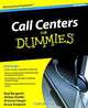 Call Centers for Dummies, Real Bergevin, Afshan Kinder, Winston Siegel, Bruce Simpson 