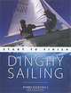 Dinghy Sailing: Start To Finish, Barry Pickthall 