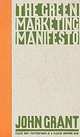 The Green Marketing Manifesto, John Grant 
