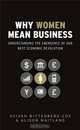 Why Women Mean Business: Understanding the Emergence of our next Economic Revolution, Wittenberg-Cox 