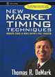 New Market Timing Techniques: Innovative Studies in Market Rhythm & Price Exhaustion, Thomas R. DeMark 