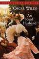 An Ideal Husband, Оскар Уайльд, Oscar Wilde 