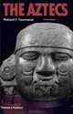The Aztecs, Richard F. Townsend 