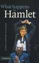 What Happens in Hamlet, John Dover Wilson 