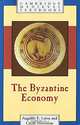 The Byzantine Economy, Angeliki E. Laiou and Cecile Morrisson 