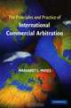 The Principles and Practice of International Commercial Arbitration, Margaret L. Moses 
