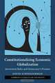 Constitutionalizing Economic Globalization, Schneiderman 