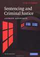 Sentencing and Criminal Justice, Andrew Ashworth 