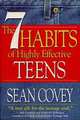 The 7 Habits Of Highly Effective Teens, Sean Covey 