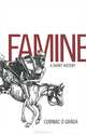 Famine: A Short History, Cormac O Grada 