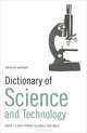 Dictionary of Science and Technology: Over 17,000 Terms Clearly Defined, Simon Collin 