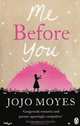 Me Before You, Jojo Moyes 