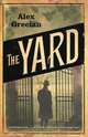 The Yard, Alex Grecian 