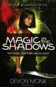 Magic in the Shadows, Devon Monk 