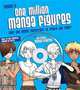 One Million Manga Characters: Over One Million Characters to Create and Color, Andrew James 