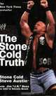 The Stone Cold Truth, Steve Austin 