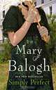 Simply Perfect, Mary Balogh 