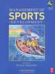 Management of Sports Development, Edited by Vassil Girginov 
