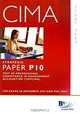 CIMA: Strategic Paper P10: Test of Professional in Management Accounting (TOPCIMA): Study Text, 