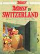 Asterix in Switzerland, Goscinny Rene 