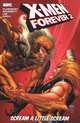 X-Men Forever 2: Volume 2: Scream a Little Scream, Chris Claremont 