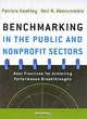 Benchmarking in the Public and Nonprofit Sectors: Best Practices for Achieving Performance Breakthroughs, Patricia Keehley, Neil N. Abercrombie 