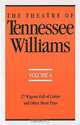 The Theatre of Tennessee Williams: Volume 6: 27 Wagons Full of Cotton & Other Short Plays, Tennessee Williams 