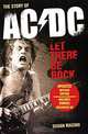 The Story of AC/DC: Let There Be Rock (+ CD), Susan Masino 