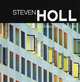Steven Holl: Architecture Spoken, Steven Holl 