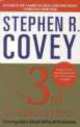 3rd Alternative: Solving Life's Most Difficult Problems ***, Covey, Stephen R. 