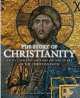 Story of Christianity: Illustr. History of 2000 Years of Christian Faith (HB) ***, Hart, David Bentley 