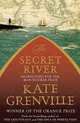 Secret River (Booker Shortlist), Grenville Kate 