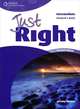 Just Right Intermediate: Student