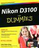 Nikon D3100 For Dummies, Julie Adair King 