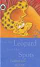 How Leopard Got His Spots, 